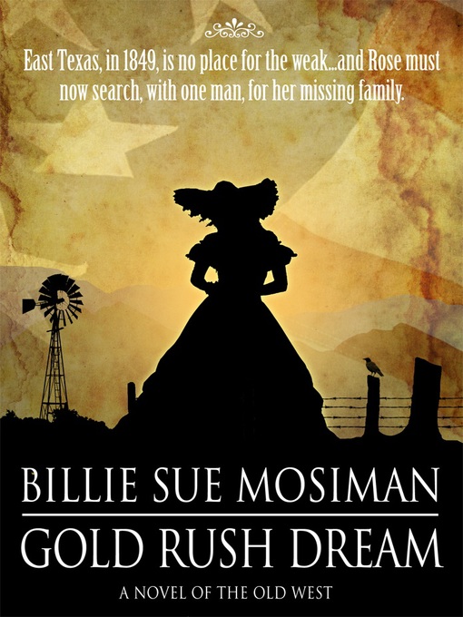 Title details for Gold Rush Dream by Billie Sue Mosiman - Available